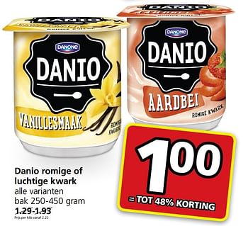 Aanbiedingen Danio romige of luchtige kwark - Danone - Geldig van 06/03/2017 tot 12/03/2017 bij Jan Linders