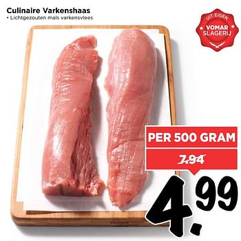 Aanbiedingen Culinaire varkenshaas - Huismerk Vomar - Geldig van 05/03/2017 tot 11/03/2017 bij Vomar