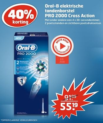 Aanbiedingen Oral-b elektrische tandenborstel pro 2000 cross action - Oral-B - Geldig van 28/02/2017 tot 12/03/2017 bij Trekpleister