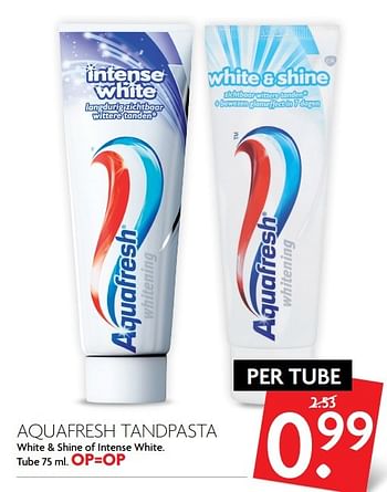 Aanbiedingen Aquafresh tandpasta white + shine of intense white. - Aquafresh - Geldig van 05/03/2017 tot 11/03/2017 bij Deka Markt