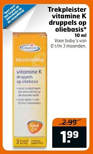 Aanbiedingen Trekpleister vitamine k druppels op oliebasis - Huismerk - Trekpleister - Geldig van 28/02/2017 tot 12/03/2017 bij Trekpleister
