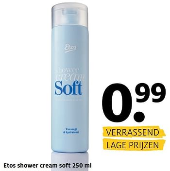 Aanbiedingen Etos shower cream soft - Huismerk - Etos - Geldig van 06/03/2017 tot 12/03/2017 bij Etos