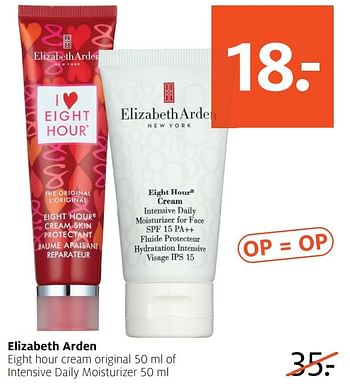 Aanbiedingen Elizabeth arden eight hour cream original of intensive daily moisturizer - Elizabeth Arden - Geldig van 06/03/2017 tot 12/03/2017 bij Etos
