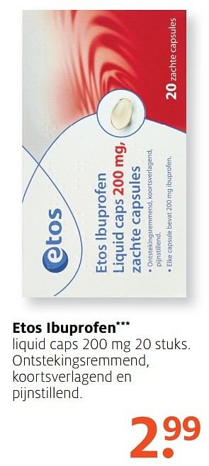 Aanbiedingen Etos ibuprofen - Huismerk - Etos - Geldig van 06/03/2017 tot 12/03/2017 bij Etos