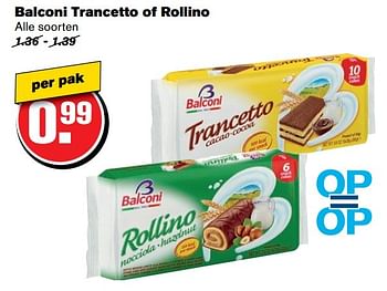 Aanbiedingen Balconi trancetto of rollino - Balconi - Geldig van 08/03/2017 tot 14/03/2017 bij Hoogvliet