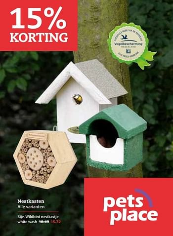 Aanbiedingen Nestkasten - Petsplace - Geldig van 06/03/2017 tot 19/03/2017 bij Boerenbond