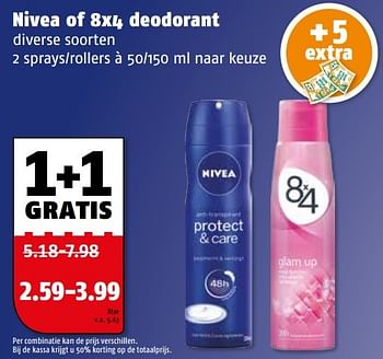 Aanbiedingen Nivea of 8x4 deodorant - Huismerk Poiesz - Geldig van 06/03/2017 tot 12/03/2017 bij Poiesz