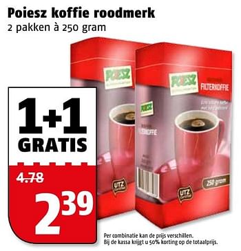Aanbiedingen Poiesz koffie roodmerk - Huismerk Poiesz - Geldig van 06/03/2017 tot 12/03/2017 bij Poiesz