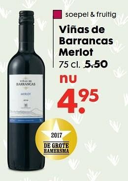 Aanbiedingen Viñas de barrancas merlot - Rode wijnen - Geldig van 06/03/2017 tot 19/03/2017 bij Hema