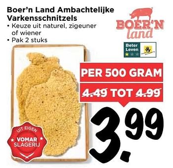 Aanbiedingen Boer`n land ambachtelijke varkensschnitzels - Boer'n Land - Geldig van 12/03/2017 tot 18/03/2017 bij Vomar