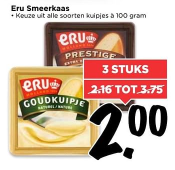 Aanbiedingen Eru smeerkaas - Eru - Geldig van 12/03/2017 tot 18/03/2017 bij Vomar