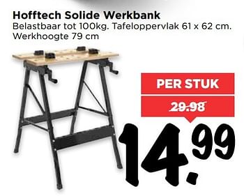 Aanbiedingen Hofftech solide werkbank - HÃ¶fftech  - Geldig van 12/03/2017 tot 18/03/2017 bij Vomar