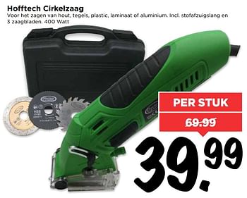 Aanbiedingen Hofftech cirkelzaag - HÃ¶fftech  - Geldig van 12/03/2017 tot 18/03/2017 bij Vomar