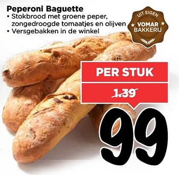 Aanbiedingen Peperoni baguette - Huismerk Vomar - Geldig van 12/03/2017 tot 18/03/2017 bij Vomar