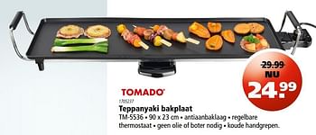 Uitpakken grijnzend NieuwZeeland Tomado Tomado teppanyaki bakplaat tm-5536 - Promotie bij Marskramer