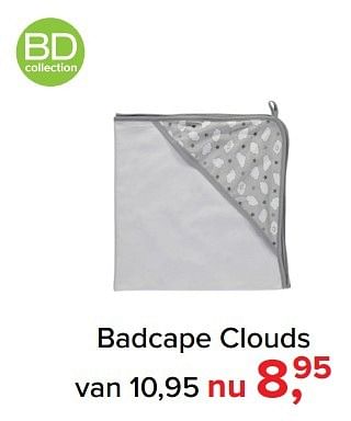 Aanbiedingen Badcape clouds - BD Collection - Geldig van 06/03/2017 tot 02/04/2017 bij Baby-Dump