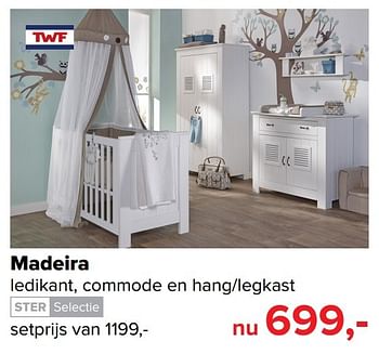 Aanbiedingen Madeira ledikant, commode en hang-legkast - TWF - Geldig van 06/03/2017 tot 02/04/2017 bij Baby-Dump