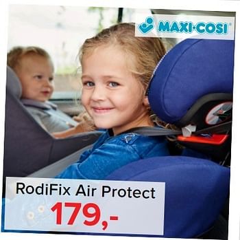 Aanbiedingen Rodifix air protect - Maxi-cosi - Geldig van 06/03/2017 tot 02/04/2017 bij Baby-Dump