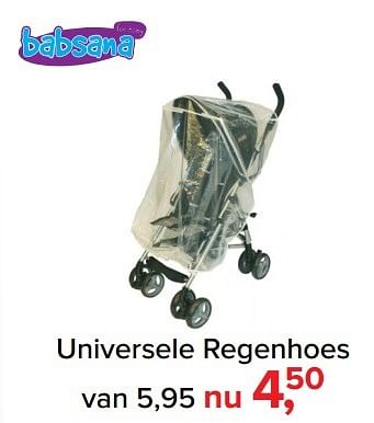 Aanbiedingen Universele regenhoes - Babsana - Geldig van 06/03/2017 tot 02/04/2017 bij Baby-Dump