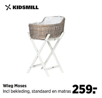 Aanbiedingen Wieg moses - Kidsmill - Geldig van 24/02/2017 tot 20/03/2017 bij Babypark