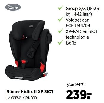 Aanbiedingen Römer kidfix ii xp sict - Romer - Geldig van 24/02/2017 tot 20/03/2017 bij Babypark