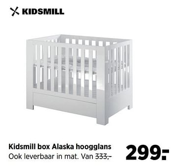 Aanbiedingen Kidsmill box alaska hoogglans - Kidsmill - Geldig van 24/02/2017 tot 20/03/2017 bij Babypark