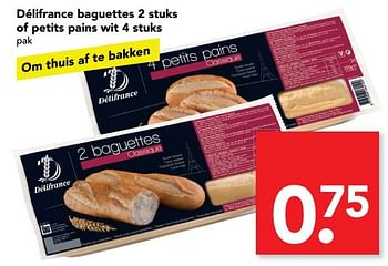 Aanbiedingen Délifrance baguettes 2 stuks of petits pains wit 4 stuks - Delifrance - Geldig van 12/03/2017 tot 18/03/2017 bij Deen Supermarkten