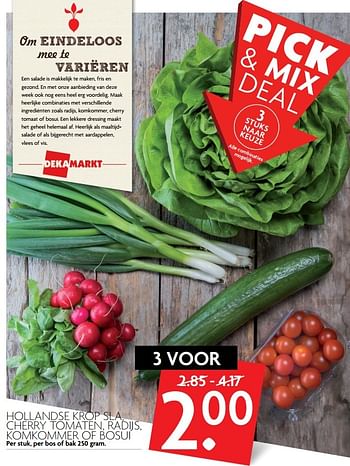 Aanbiedingen Hollandse krop sla, cherry tomaten, radijs, komkommer of bosui - Huismerk - Deka Markt - Geldig van 12/03/2017 tot 18/03/2017 bij Deka Markt