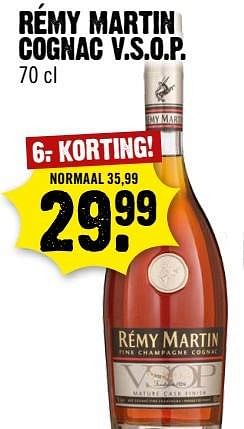 Aanbiedingen Rémy martin cognac v.s.o.p. - Remy martin - Geldig van 12/03/2017 tot 18/03/2017 bij Dirk III