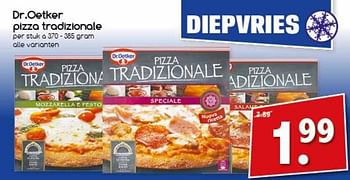 Aanbiedingen Dr.oetker pizza tradizionale - Dr. Oetker - Geldig van 13/03/2017 tot 19/03/2017 bij Agrimarkt