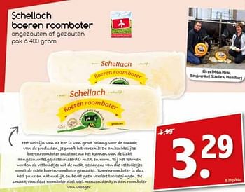 Aanbiedingen Schellach boeren roomboter - Schellach - Geldig van 13/03/2017 tot 19/03/2017 bij Agrimarkt