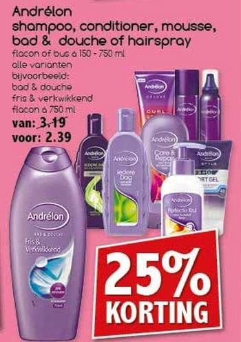 Aanbiedingen Andrélon shampoo, conditioner, mousse, bad + douche of hairspray - Andrelon - Geldig van 13/03/2017 tot 19/03/2017 bij Agrimarkt