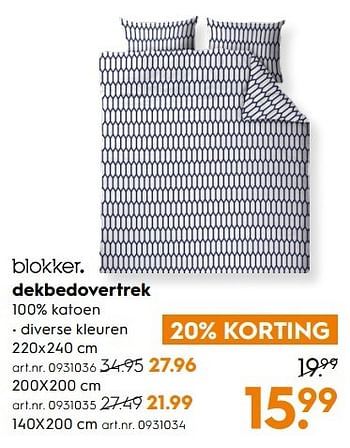 Aanbiedingen Dekbedovertrek - Huismerk - Blokker - Geldig van 11/03/2017 tot 24/03/2017 bij Blokker