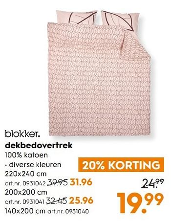 Aanbiedingen Dekbedovertrek - Huismerk - Blokker - Geldig van 11/03/2017 tot 24/03/2017 bij Blokker