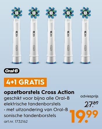 Aanbiedingen Opzetborstels cross action - Oral-B - Geldig van 11/03/2017 tot 24/03/2017 bij Blokker