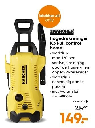 Aanbiedingen Kärcher hogedrukreiniger k3 full control home - Kärcher - Geldig van 11/03/2017 tot 24/03/2017 bij Blokker