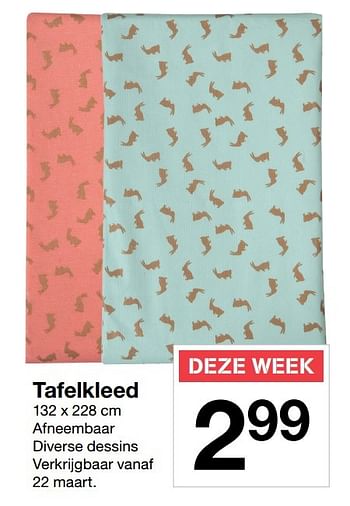 Aanbiedingen Tafelkleed - Huismerk - Zeeman  - Geldig van 18/03/2017 tot 24/03/2017 bij Zeeman