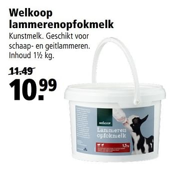 Aanbiedingen Welkoop lammerenopfokmelk - Huismerk - Welkoop - Geldig van 13/03/2017 tot 26/03/2017 bij Welkoop