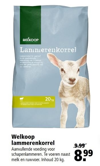 Aanbiedingen Welkoop lammerenkorrel - Huismerk - Welkoop - Geldig van 13/03/2017 tot 26/03/2017 bij Welkoop