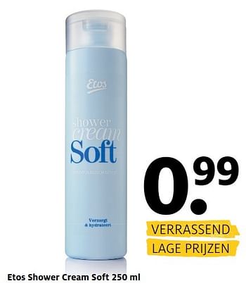 Aanbiedingen Etos shower cream soft 250 ml - Huismerk - Etos - Geldig van 13/03/2017 tot 26/03/2017 bij Etos