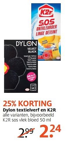 Aanbiedingen Dylon textielverf en k2r sos vlek bloed - Dylon - Geldig van 13/03/2017 tot 26/03/2017 bij Etos
