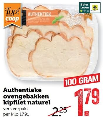 Aanbiedingen Authentieke ovengebakken kipfilet naturel - Huismerk - Coop - Geldig van 20/03/2017 tot 26/03/2017 bij Coop