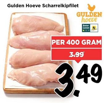 Aanbiedingen Gulden hoeve scharrelkipfilet - Huismerk Vomar - Geldig van 19/03/2017 tot 25/03/2017 bij Vomar
