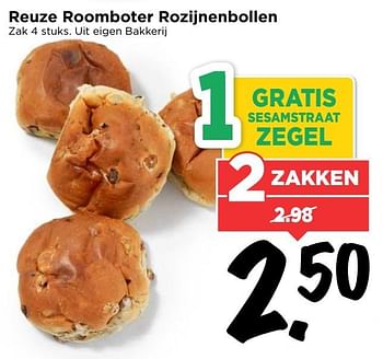 Aanbiedingen Reuze roomboter rozijnenbollen - Huismerk Vomar - Geldig van 19/03/2017 tot 25/03/2017 bij Vomar