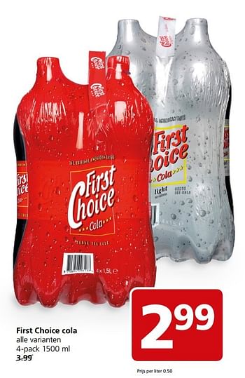 Aanbiedingen First choice cola - First choice - Geldig van 20/03/2017 tot 26/03/2017 bij Jan Linders