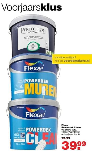 Aanbiedingen Flexa powerdek clean - Flexa - Geldig van 20/03/2017 tot 26/03/2017 bij Praxis