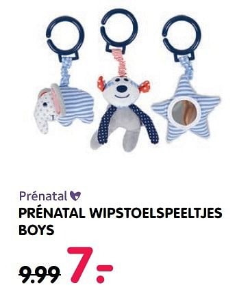 Aanbiedingen Prénatal wipstoelspeeltjes boys - Huismerk - Prenatal - Geldig van 28/02/2017 tot 26/03/2017 bij Prenatal