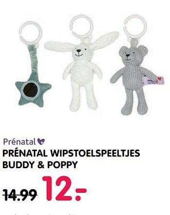 Aanbiedingen Prénatal wipstoelspeeltjes buddy + poppy - Huismerk - Prenatal - Geldig van 28/02/2017 tot 26/03/2017 bij Prenatal