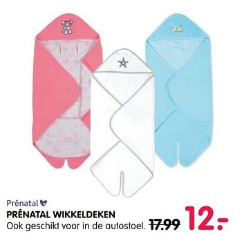 Aanbiedingen Prénatal wikkeldeken - Huismerk - Prenatal - Geldig van 28/02/2017 tot 26/03/2017 bij Prenatal