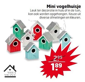 Aanbiedingen Mini vogelhuisje - Villa Volance - Geldig van 21/03/2017 tot 26/03/2017 bij Trekpleister